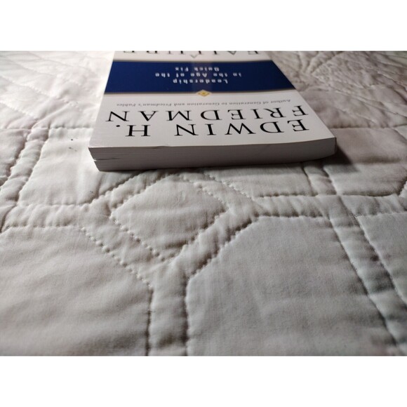 A Failure of Nerve: Leadership in the Age of the Quick Fix By Edwin H. Friedman - Picture 7 of 14